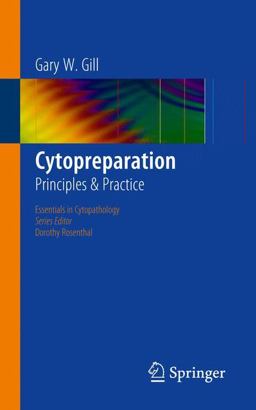 Cytopreparation Principles and Practice  9781461449324 Front Cover