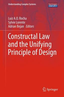 Constructal Law and the Unifying Principle of Design 1st 2012 9781461450481 Front Cover