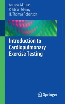 Introduction to Cardiopulmonary Exercise Testing  9781461462828 Front Cover