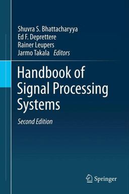 Handbook of Signal Processing Systems Handbook of Signal Processing Systems