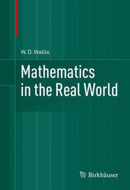 Mathematics in the Real World  9781461485285 Front Cover