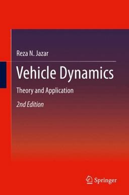 Vehicle Dynamics Theory and Application 2nd 9781461485438 Front Cover
