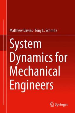 System Dynamics for Mechanical Engineers  9781461492924 Front Cover