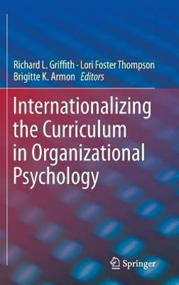 Internationalizing the Curriculum in Organizational Psychology  9781461494010 Front Cover