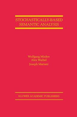 Stochastically-Based Semantic Analysis
