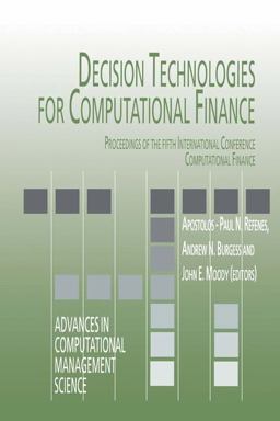 Decision Technologies for Computational Finance Decision Technologies for Computational Finance