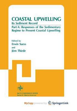 Coastal Upwelling Its Sediment Record