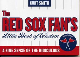 The Red Sox Fan's Little Book of Wisdom