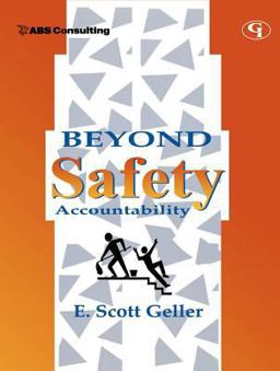 Beyond Safety Accountability Beyond Safety Accountability