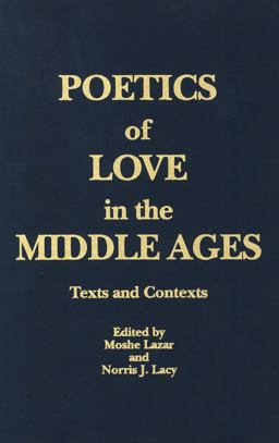 Poetics of Love in the Middle Ages