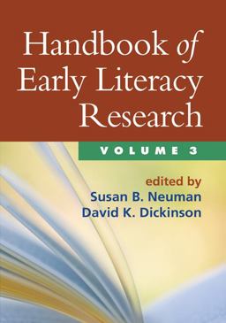 Handbook of Early Literacy Research, Volume 3  9781462503353 Front Cover