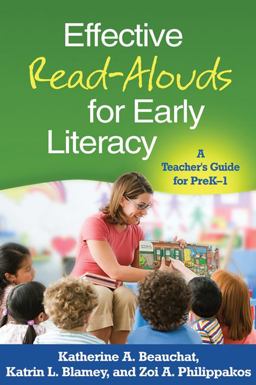 Effective Read-Alouds for Early Literacy A Teacher's Guide for PreK-1  9781462503964 Front Cover