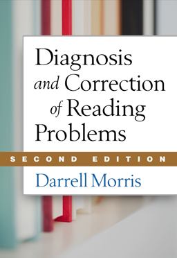 Diagnosis and Correction of Reading Problems 2nd 9781462512256 Front Cover