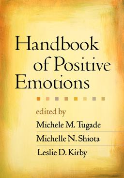 Handbook of Positive Emotions  9781462513970 Front Cover