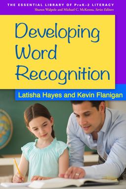Developing Word Recognition  9781462514151 Front Cover