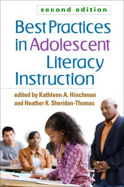Best Practices in Adolescent Literacy Instruction, Second Edition 2nd 9781462515349 Front Cover