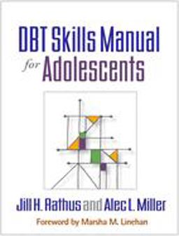 DBT Skills Manual for Adolescents  9781462515356 Front Cover