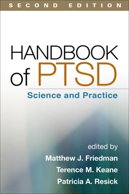 Handbook of PTSD, Second Edition Science and Practice 2nd 9781462516179 Front Cover