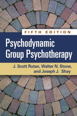 Psychodynamic Group Psychotherapy 5th 9781462516506 Front Cover
