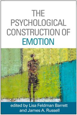 Psychological Construction of Emotion  9781462516971 Front Cover