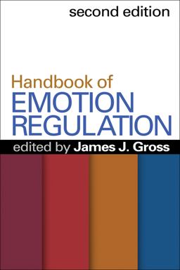 Handbook of Emotion Regulation 2nd 9781462520732 Front Cover