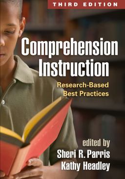 Comprehension Instruction Research-Based Best Practices 3rd 9781462520787 Front Cover
