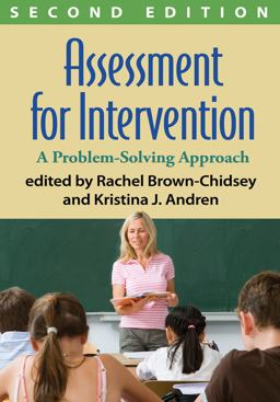Assessment for Intervention A Problem-Solving Approach 2nd 9781462520947 Front Cover