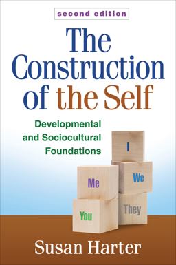 Construction of the Self Developmental and Sociocultural Foundations 2nd 9781462522729 Front Cover