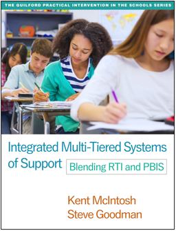 Integrated Multi-Tiered Systems of Support Blending RTI and PBIS  9781462524747 Front Cover