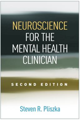 Neuroscience for the Mental Health Clinician 2nd 9781462527113 Front Cover
