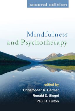 Mindfulness and Psychotherapy: 2nd 9781462528370 Front Cover