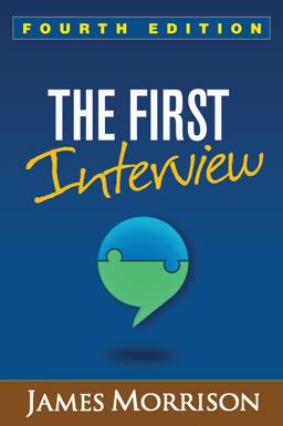 The First Interview: 4th 9781462529834 Front Cover