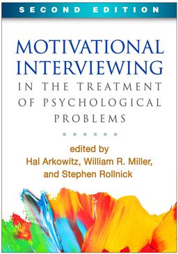 Motivational Interviewing in the Treatment of Psychological Problems: 2nd 9781462530120 Front Cover
