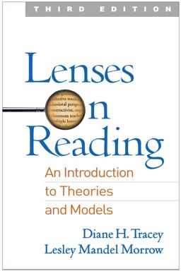 Lenses on Reading: An Introduction to Theories and Models  9781462530649 Front Cover