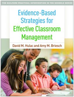 Evidence-Based Strategies for Effective Classroom Management  9781462531752 Front Cover