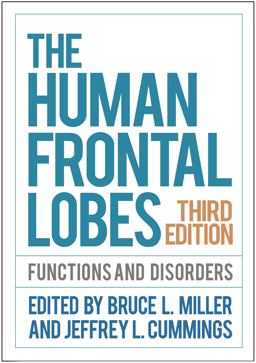 Human Frontal Lobes Functions and Disorders 3rd 9781462531837 Front Cover
