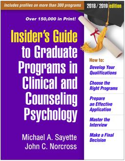 Insider's Guide to Graduate Programs in Clinical and Counseling Psychology