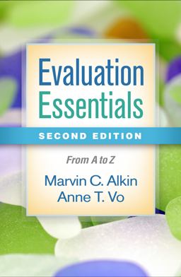 Evaluation Essentials From a to Z 2nd 9781462532407 Front Cover
