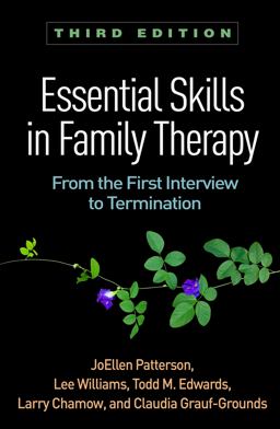 Essential Skills in Family Therapy From the First Interview to Termination 3rd 9781462533435 Front Cover
