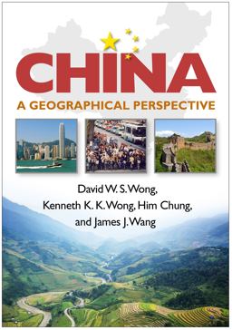 China A Geographical Perspective  9781462533732 Front Cover