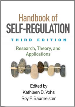 Handbook of Self-Regulation Research, Theory, and Applications 3rd 9781462533824 Front Cover