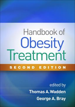 Handbook of Obesity Treatment 2nd 9781462535569 Front Cover