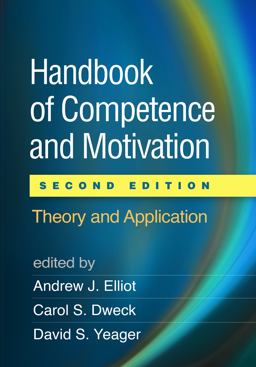 Handbook of Competence and Motivation Theory and Application 2nd 9781462536030 Front Cover