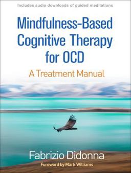 Mindfulness-Based Cognitive Therapy for OCD A Treatment Manual  9781462539277 Front Cover