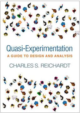Quasi-Experimentation A Guide to Design and Analysis  9781462540204 Front Cover