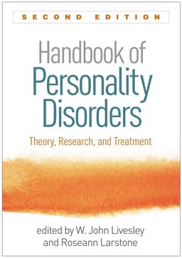 Handbook of Personality Disorders Theory, Research, and Treatment 2nd 9781462545926 Front Cover