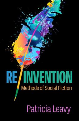 Re/Invention Methods of Social Fiction  9781462547685 Front Cover