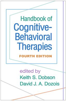 Handbook of Cognitive-Behavioral Therapies, Fourth Edition 4th 9781462547722 Front Cover