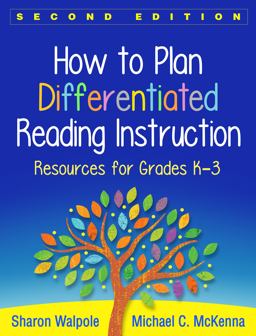 How to Plan Differentiated Reading Instruction Resources for Grades K-3 2nd 9781462548989 Front Cover