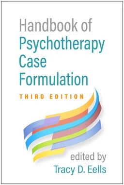 Handbook of Psychotherapy Case Formulation 3rd 9781462548996 Front Cover